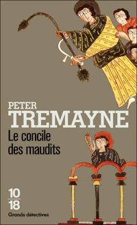 Peter Tremayne - Le concile des maudits