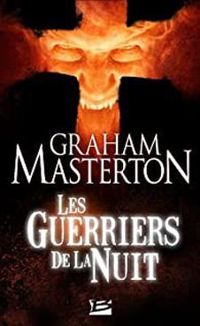 Couverture du livre Les Guerriers de la Nuit - Graham Masterton