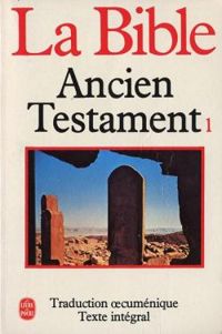 Couverture du livre La Bible : Ancien Testament - La Bible