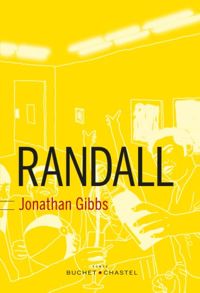 Couverture du livre Randall - Jonathan Gibbs