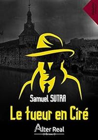 Samuel Sutra - Le tueur en ciré