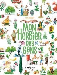 Couverture du livre Mon herbier des gens - Remi Courgeon