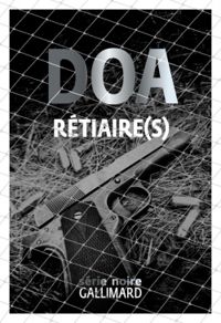 Couverture du livre Rétiaire(s) - Doa 