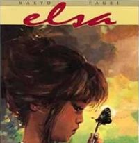 Couverture du livre Elsa - Pierre Makyo - Michel Faure