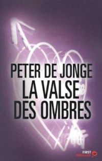 Peter De Jonge - La valse des ombres