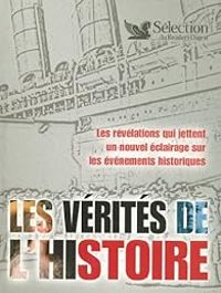 Sebastien Boulay - Antide Viand - Fabrice Demeter - Viviane Koenig - Les vérités de l'Histoire 