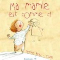 Sandrine Beau - Soufie Regani - Ma mamie est comme ci