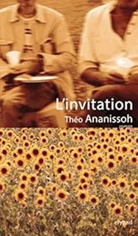 Couverture du livre L'invitation - Theo Ananissoh