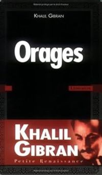 Couverture du livre Orages - Khalil Gibran