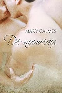 Couverture du livre De nouveau - Mary Calmes