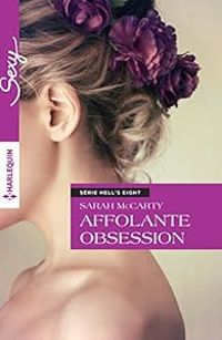 Sarah Mccarty - Affolante obsession