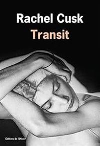 Couverture du livre Transit - Rachel Cusk