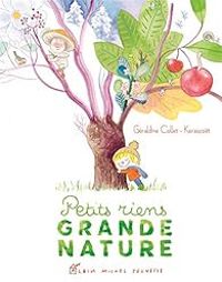 Couverture du livre Petits Riens : Grande Nature - Geraldine Collet