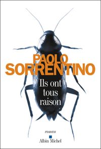 Couverture du livre Ils ont tous raison - Francoise Brun - Paolo Sorrentino