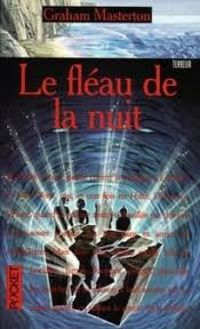 Couverture du livre Le fléau de la nuit - Graham Masterton