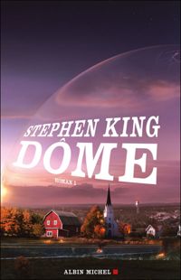 Couverture du livre Dôme - Stephen King