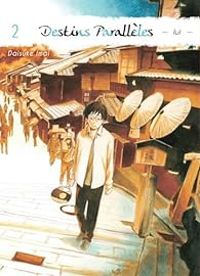 Daisuke Imai - Destins parallèles - Lui