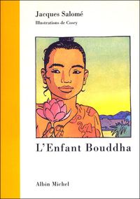 Couverture du livre L'enfant Bouddha NED - Cosey  - Jacques Salome