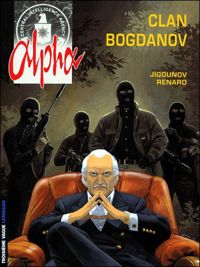 Couverture du livre Le clan Bogdanov - Youri Jigounov - Pascal Renard