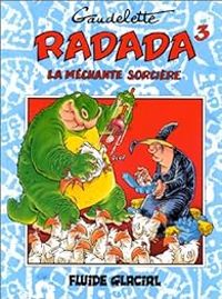 Couverture du livre Radada la méchante sorcière - Michel Gaudelette