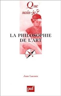 Jean Lacoste - La philosophie de l'art