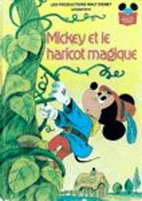 Walt Disney - Mickey et le haricot magique