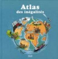 Stephane Frattini - Stephanie Ledu - Atlas des inégalités