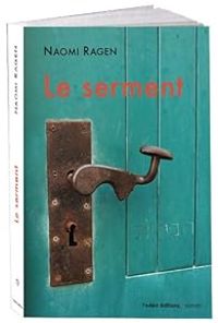 Naomi Ragen - Le Serment