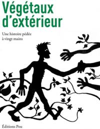 Couverture du livre Végétaux d’extérieur - Laurent Herrou - Guillaume Vissac - Patrick Autreaux - Nicolas Petit - Antonin Crenn - Guillaume Marie - Alban Robin - Cecile Riou - Alexandre Bedier - Alix Roussios