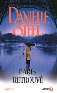 Danielle Steel - Paris retrouvé