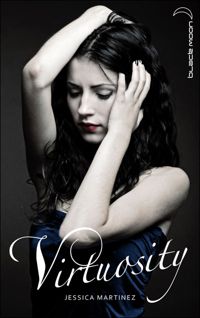 Couverture du livre Virtuosity - Jessica Martinez