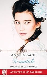 Anne Gracie - Scandale