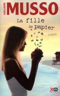 Couverture du livre La fille de papier - Guillaume Musso