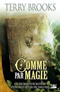 Terry Brooks - Comme par magie 