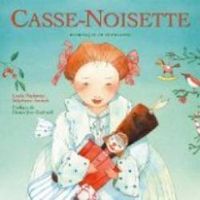 Lucie Papineau - Stephane Jorisch - Casse-Noisette