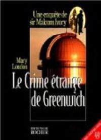 Couverture du livre Le Crime étrange de Greenwich - Frederick Tristan