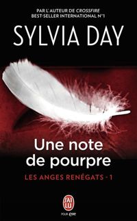 Sylvia Day - Une note de pourpre