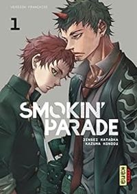 Jinsei Kataoka - Kazuma Kondo - Smokin' Parade