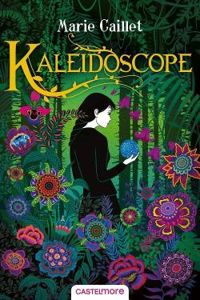 Couverture du livre Kaléidoscope - Marie Caillet