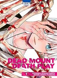 Ryohgo Narita - Shinta Fujimoto - Dead Mount Death Play