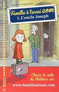 Vincent Cordonnier - Zelda Zonk - L'oncle Joseph