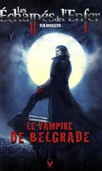 Couverture du livre Le vampire de Belgrade - Jean Luc Bizien