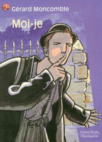 Couverture du livre Moi-je - Gerard Moncomble