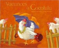 Ulrike Kuckero - Vacances à Cocolulu