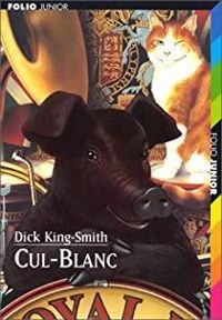 Couverture du livre Cul-blanc - Dick King Smith