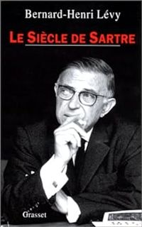 Couverture du livre Le siècle de Sartre - Bernard Henri Levy