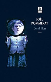 Couverture du livre Cendrillon - Jol Pommerat