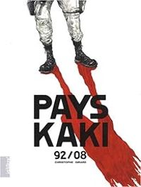 Couverture du livre Pays kaki - Christophe Girard