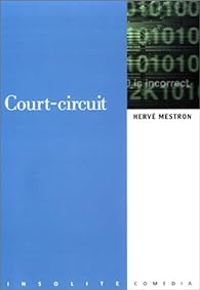 Herve Mestron - Court-circuit