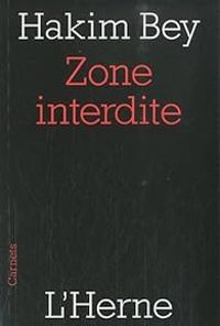 Hakim Bey - Zone interdite